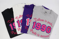 Sigma Lambda Gamma 1990 "Culture is Pride, Pride is Success" Tee